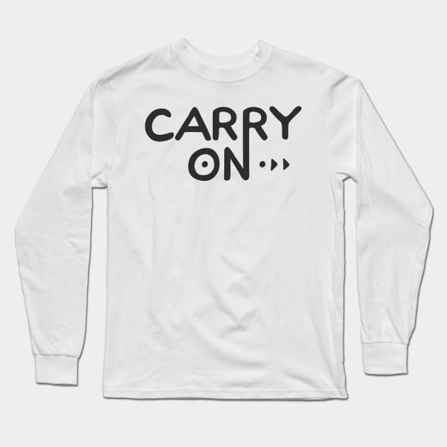 Carry On Long Sleeve T-Shirt by steffanstewart